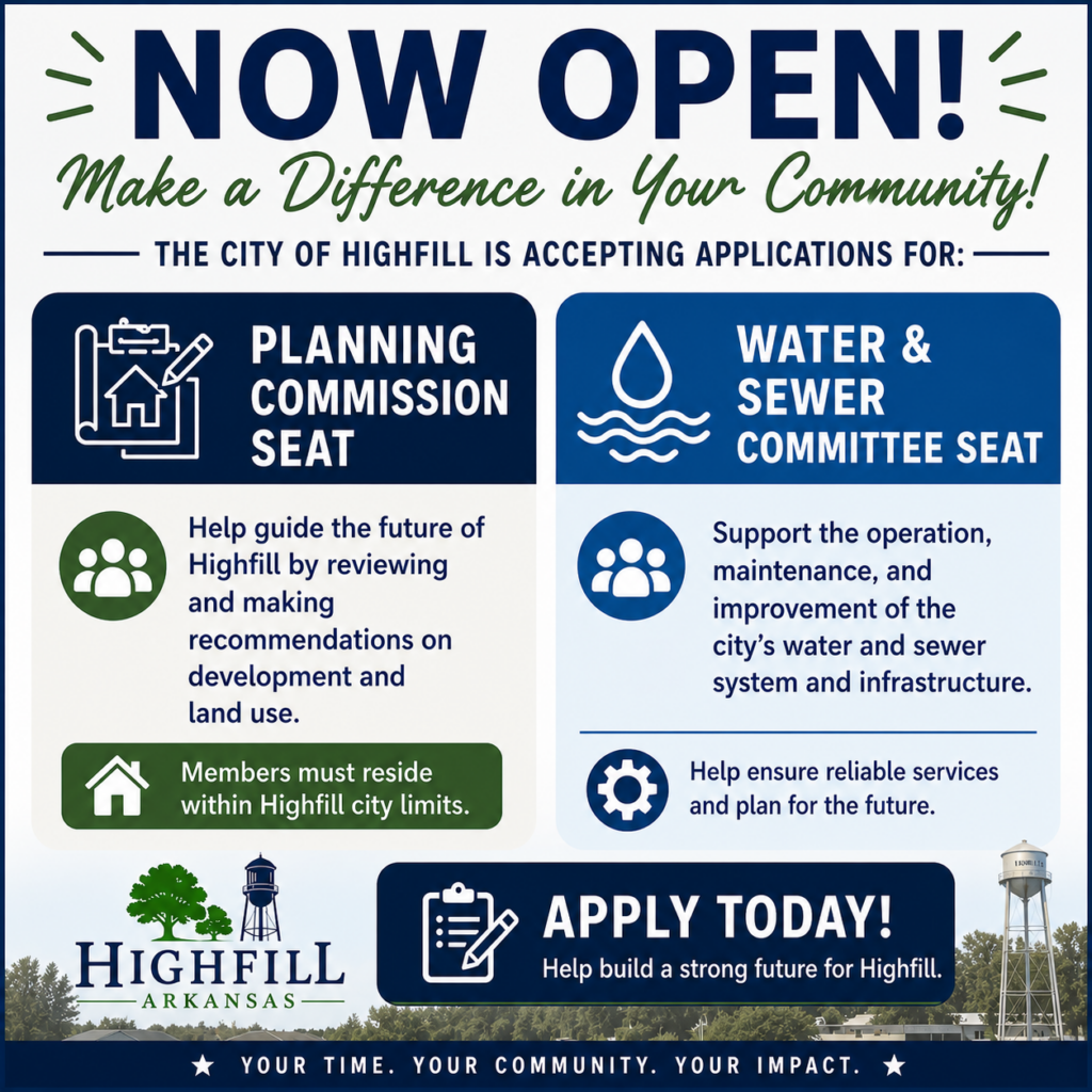 City of Highfill recruitment flyer stating that applications are now being accepted for Planning Commission and Water and Sewer Committee positions.