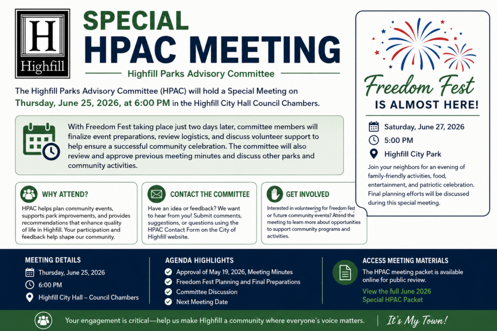 Graphic promoting the June 25, 2026, Special Highfill Parks Advisory Committee meeting and upcoming Freedom Fest.